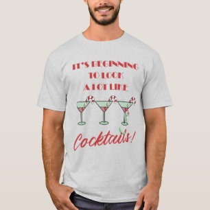 Camiseta Começa a parecer-se muito com coquetéis T-Shir