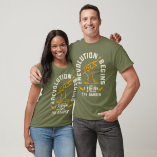 Camiseta Começa a revolução do jardim do jardineiro engraça