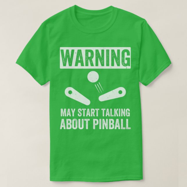 Camiseta Comece a falar sobre máquinas Pinball Arcade Engra (Frente do Design)