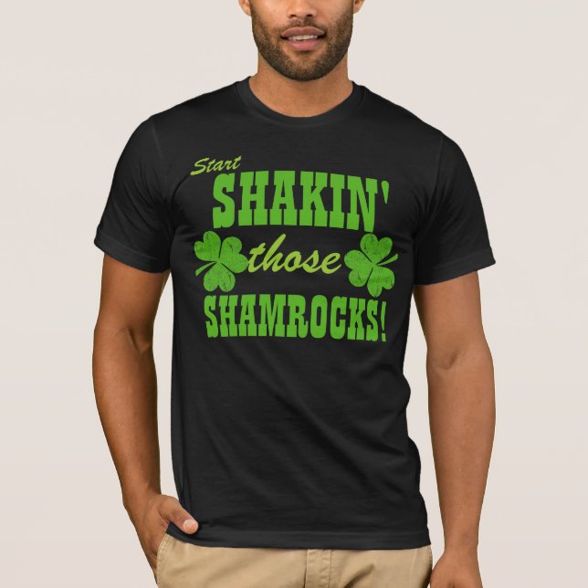 Camiseta Comece agitar aqueles trevos! (Frente)