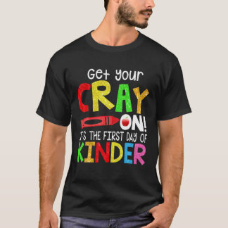 Camiseta Comece O Primeiro Dia Do Jardim De Infância
