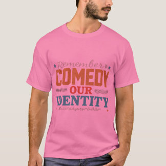 Camiseta Comédia nossa identidade