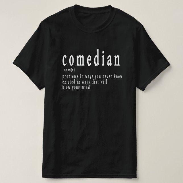 Camiseta Comediante, colega de trabalho, profissão, históri (Frente do Design)