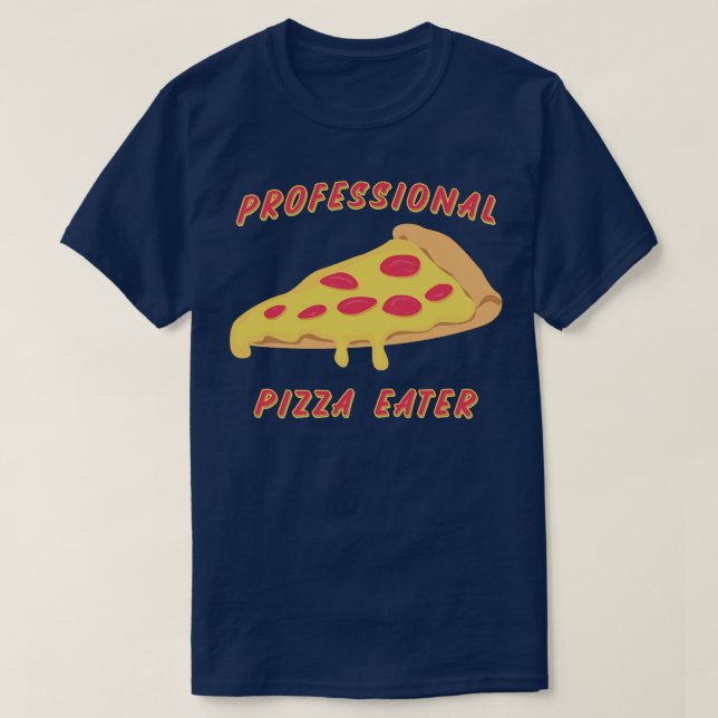 Camiseta Comedor de pizza profissional (Frente do Design)