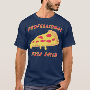 Camiseta Comedor de pizza profissional
