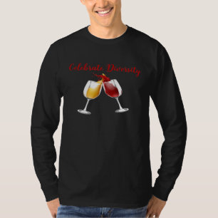 Camiseta Comemorar Vinhos Da Diversidade Amantes De Bebida 