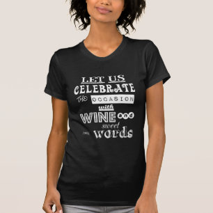 Camiseta Comemore [aniversário] com o vinho e palavras