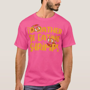 Camiseta Comendo Camarões Engraçados Dizendo Chef de Marisc