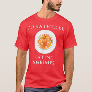 Camiseta Comendo Camarões Marinheiros Irônicos
