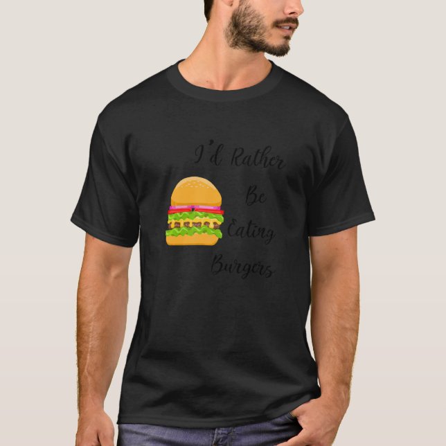 Camiseta Comendo Hambúrgueres Comendo Burgers de Comida Ráp (Frente)