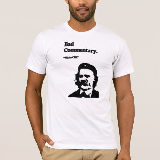 Camiseta Comentário mau: NietzsCHE!