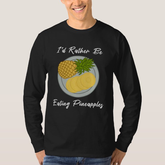 Camiseta Comer Abacaxis Fruta Frutas Tropicais (Frente)