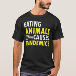 Camiseta Comer Animais Causa Pandemias Citação Vegano Essen