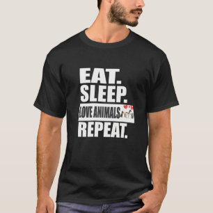 Camiseta Comer Animais do Sono Repetir Gato de Cachorro