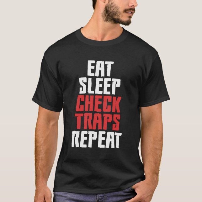Camiseta Comer Armadilhas De Verificação Do Sono Repetir Ca (Frente)
