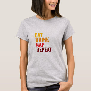 Camiseta Comer Beber Dormir Repetir