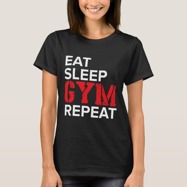 Camiseta Comer Dormir Academia Repetir  (Frente)