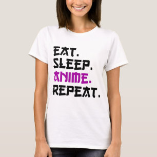 Camiseta Comer Dormir Anime Repetir