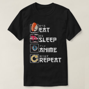 Camiseta Comer Dormir Anime Repetir Design