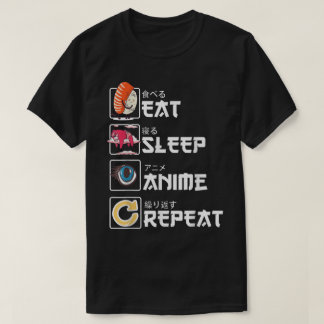 Camiseta Comer Dormir Anime Repetir Design