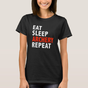 Camiseta Comer Dormir Arquear Repetir Arco de Caça Flechas