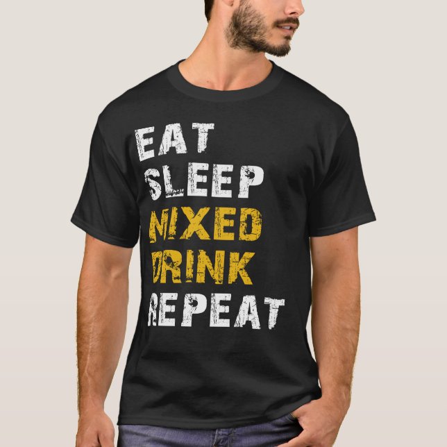 Camiseta comer dormir bebida misturada (Frente)