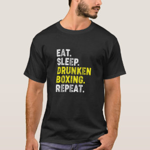Camiseta Comer Dormir Boxe Embriagado Repetir. Kung Fu Chin