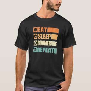 Camiseta Comer Dormir Bumerangue Repetir Lançador de Bumera