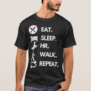 Camiseta Comer-Dormir-Caminhada-Hr-Repetir