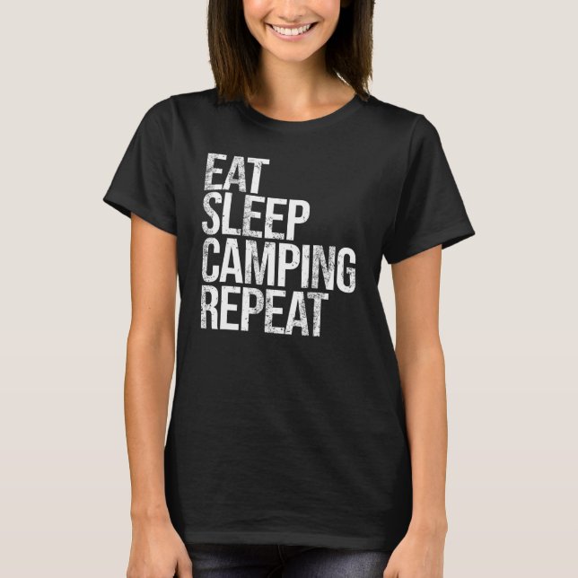 Camiseta Comer Dormir Camping Repetir (Frente)