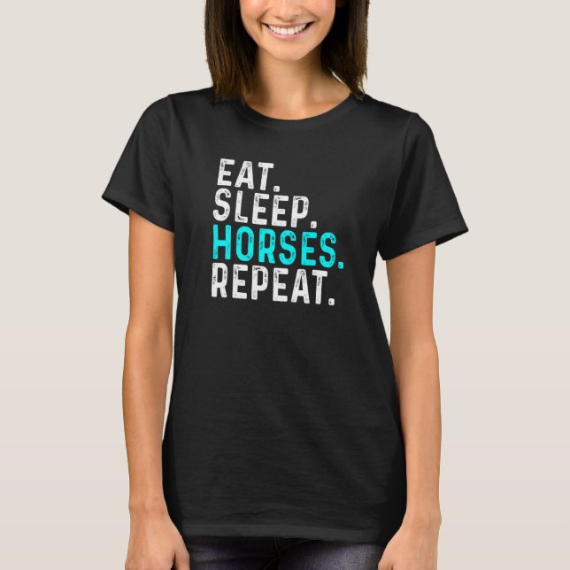 Camiseta Comer Dormir Cavalos Repetir  Hipismo (Frente)