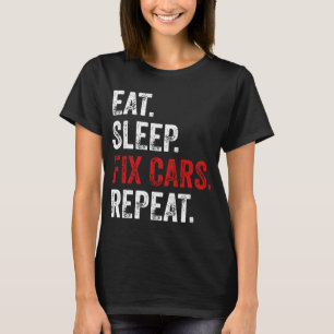 Camiseta Comer Dormir Consertar Carros Repetir