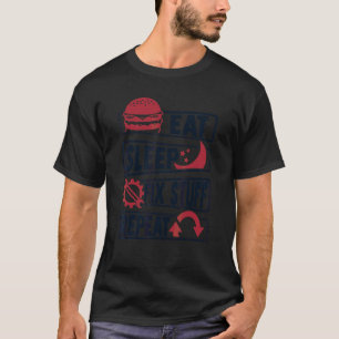 Camiseta Comer Dormir Consertar Coisas Repetir Técnico de C