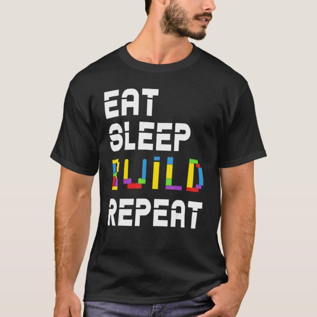 Camiseta Comer dormir Construir Repetir Mestre Construtor (Frente)