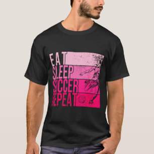 Camiseta Comer Dormir Futebol Repetir Divertido Jogador de