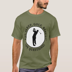 Camiseta Comer Dormir Golfe Repetir Citação Divertida de Go