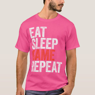 Camiseta Comer Dormir Jogo Repetir Homens Mulheres Família
