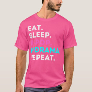 Camiseta Comer Dormir K-Pop K-Drama Repetir