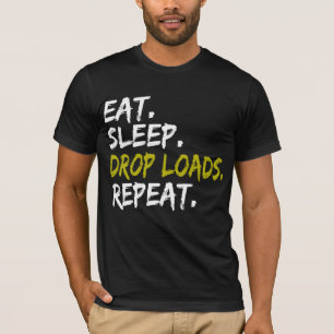 Camiseta Comer dormir largar cargas repetir vida de caminhã