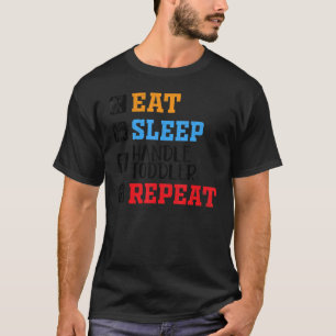 Camiseta Comer Dormir Lidar Bebês Professor de Creche Gráf