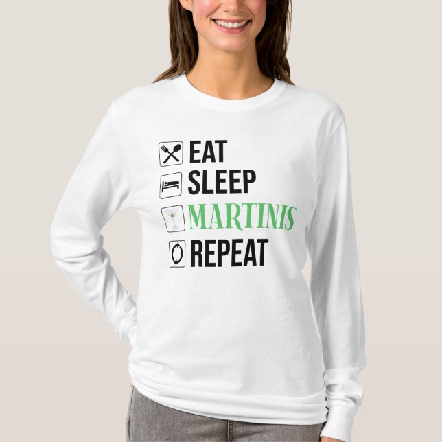 Camiseta Comer. Dormir. Martinis. Repetir. (Frente)