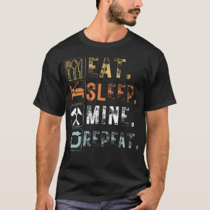 Camiseta Comer Dormir Minerar Repetir Engraçado Comer Dormi
