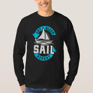 Camiseta Comer Dormir Navegar Repetir Navio à Vela Barco à
