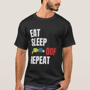 Camiseta Comer Dormir Oof Repetir Piada Meme Presente para 