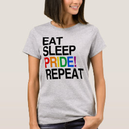 Camiseta Comer Dormir Orgulho Repetir