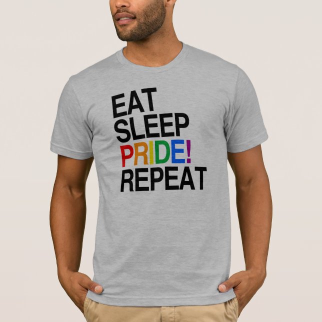 Camiseta Comer Dormir Orgulho Repetir (Frente)