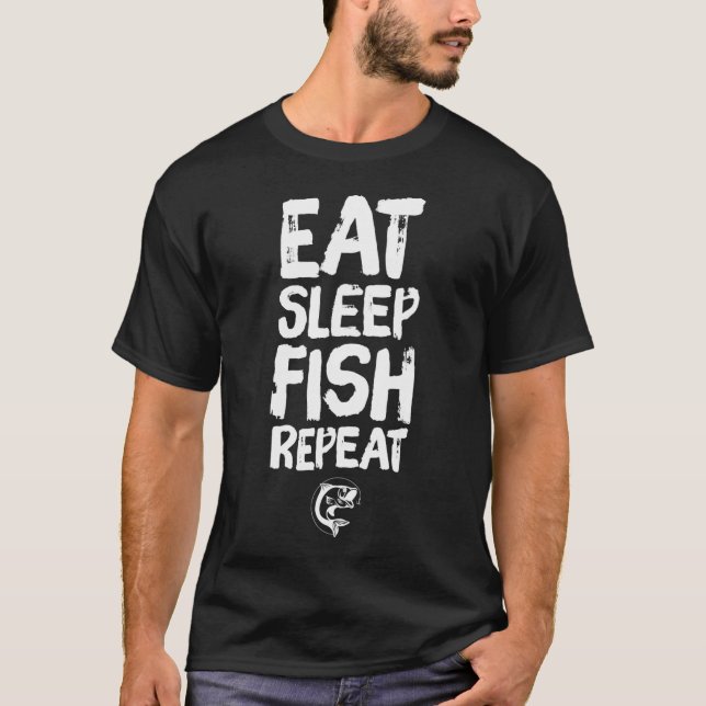 Camiseta Comer dormir peixe repetir - pesca engraçada (Frente)