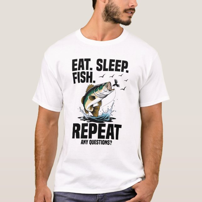 Camiseta Comer dormir peixe repetir quaisquer perguntas (Frente)