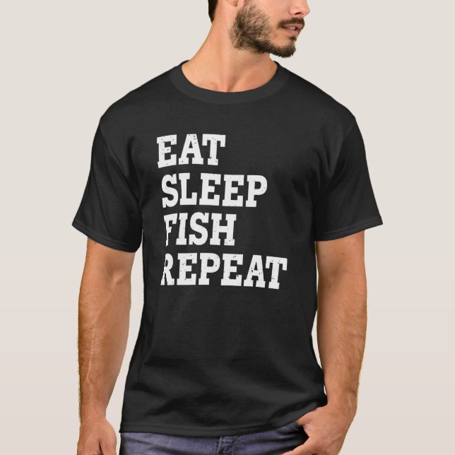 Camiseta Comer Dormir Peixe Repetir  Sarcástico (Frente)