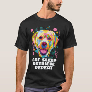 Camiseta Comer Dormir Recuperar Repetir Labrador Retriever 
